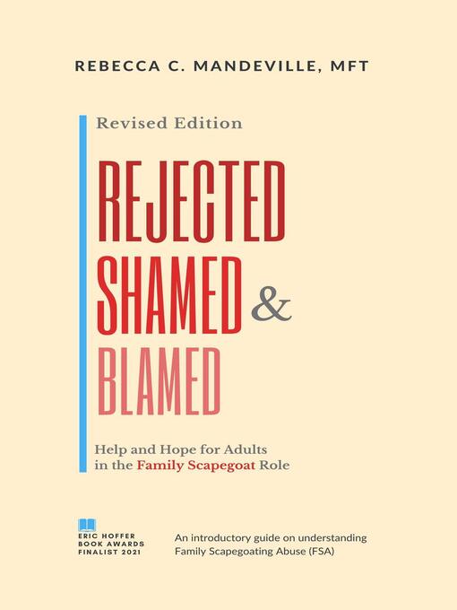 Title details for Rejected, Shamed, and Blamed by Rebecca C. Mandeville, MFT - Wait list